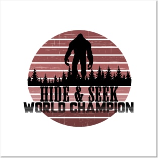 Bigfoot Hide & Seek World Champion Posters and Art